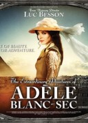 The Extraordinary Adventures of Adele Blanc-Sec